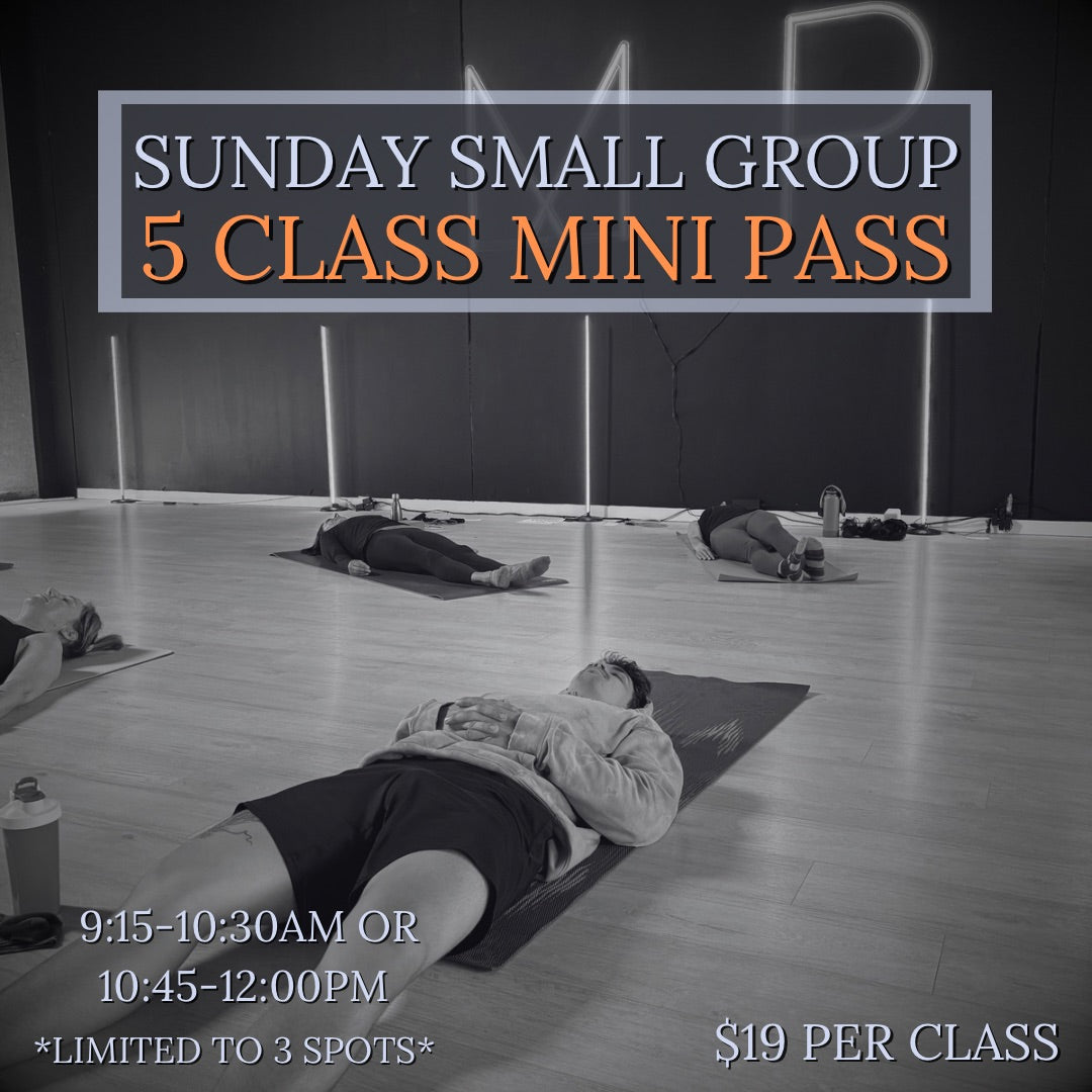 SUNDAY SMALL GROUP - 5 CLASS MINI PASS