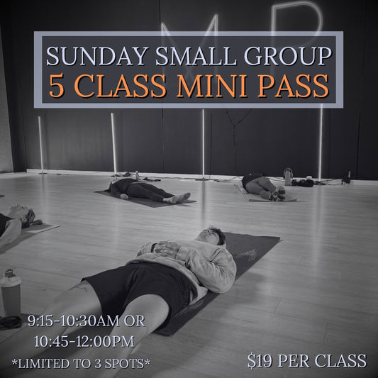 SUNDAY SMALL GROUP - 5 CLASS MINI PASS