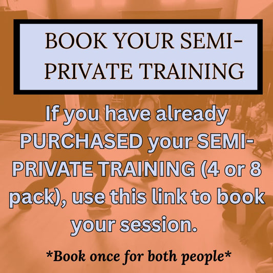BOOK SEMI-PRIVATE TRAINING (PACK HOLDERS)