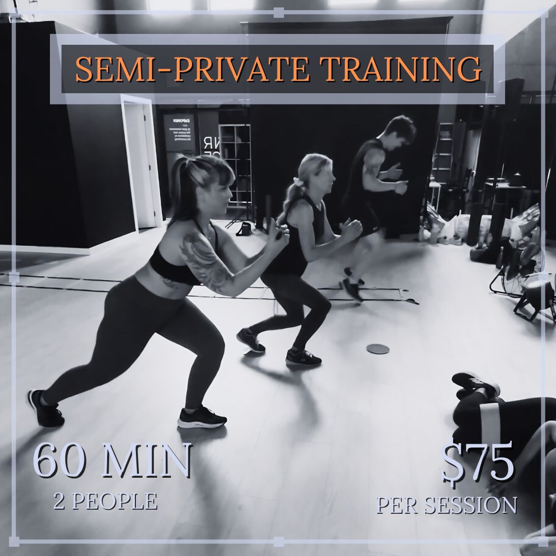 SEMI-PRIVATE TRAINING - 60 MIN
